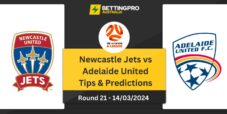 Newcastle Jets vs Adelaide United Tips