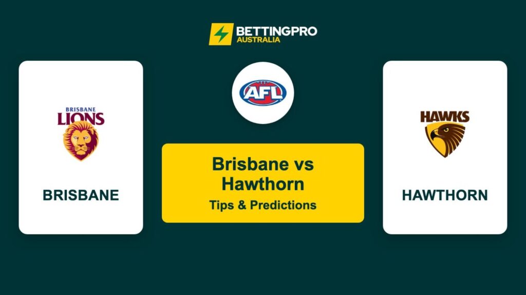 Brisbane vs Hawthorn AFL Tips & Predictions