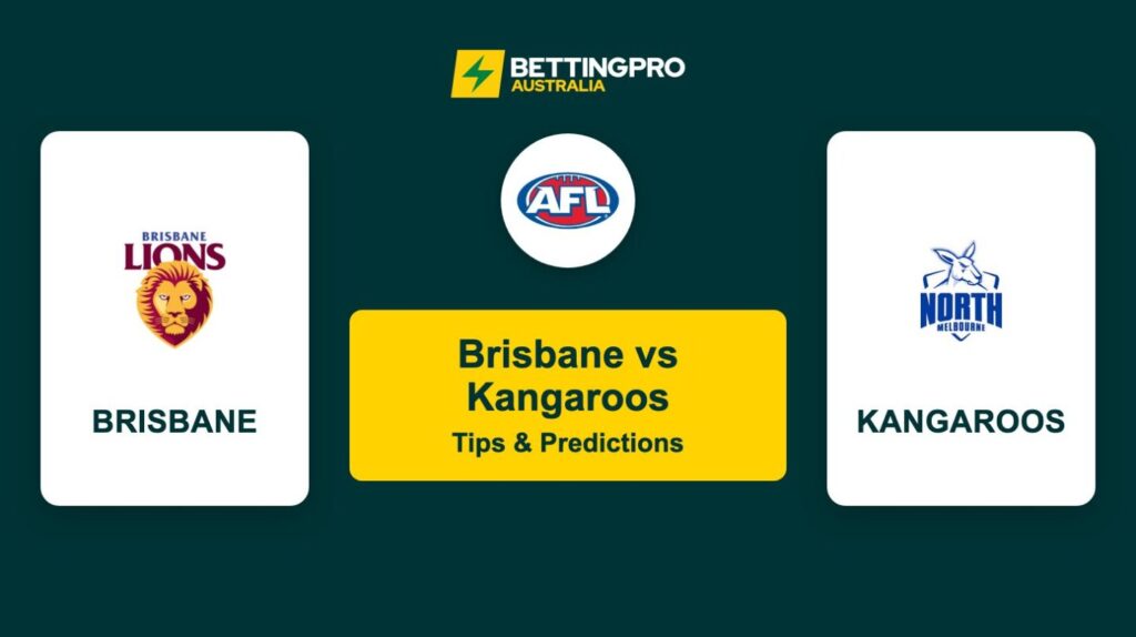 Brisbane vs Kangaroos AFL Tips & Predictions