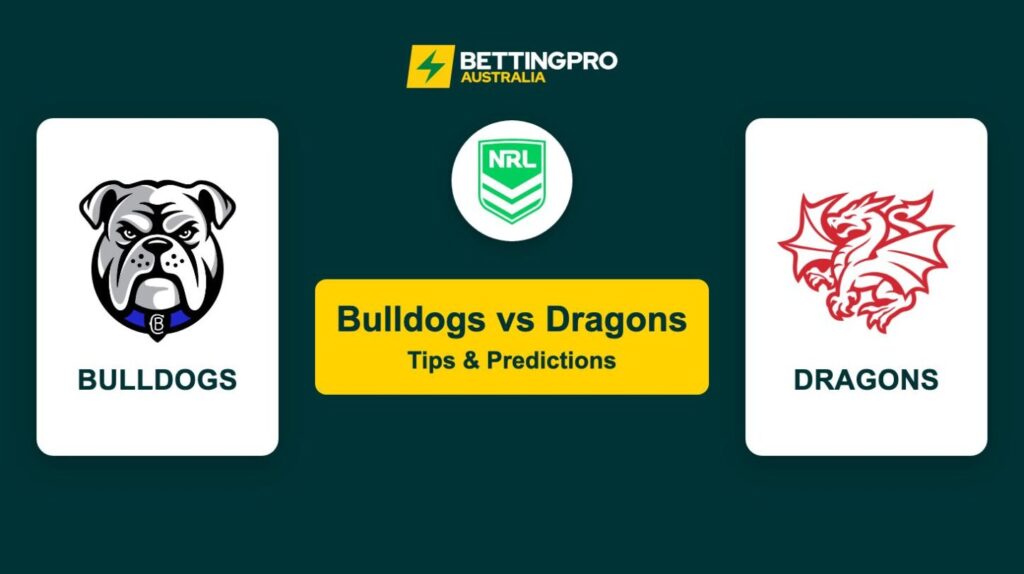 Bulldogs vs Dragons NRL Tips & Predictions