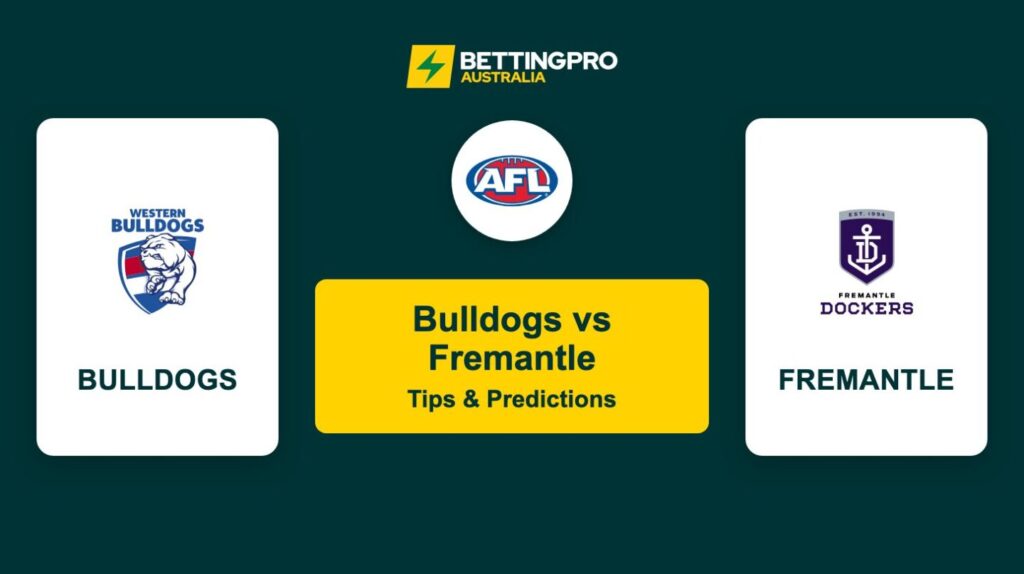 Bulldogs vs Fremantle AFL Tips & Predictions
