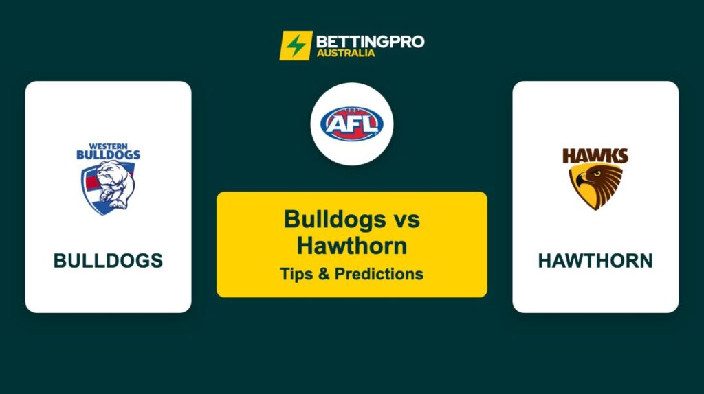Bulldogs vs Hawthorn AFL Tips & Predictions