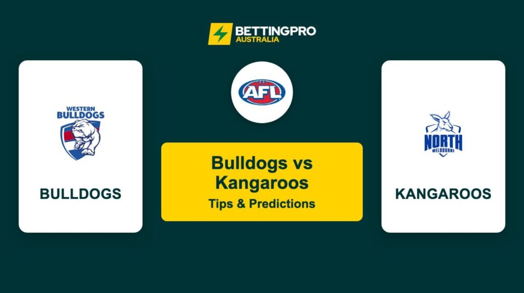 Bulldogs vs Kangaroos AFL Tips & Predictions