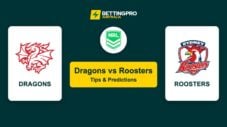 Dragons vs Roosters NRL Tips & Predictions