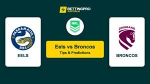 Eels vs Broncos NRL Tips & Predictions