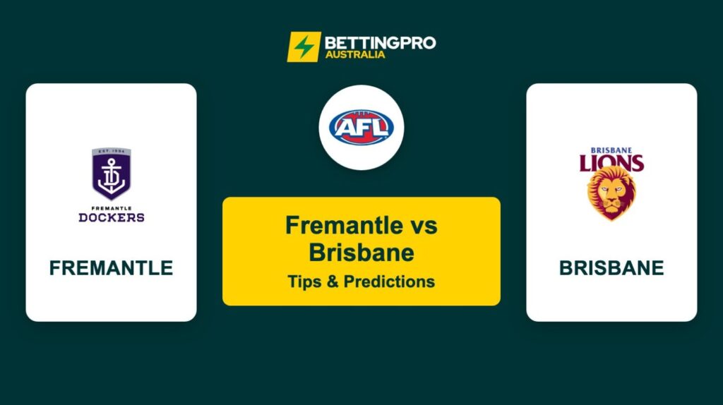 Fremantle vs Brisbane AFL Tips & Predictions
