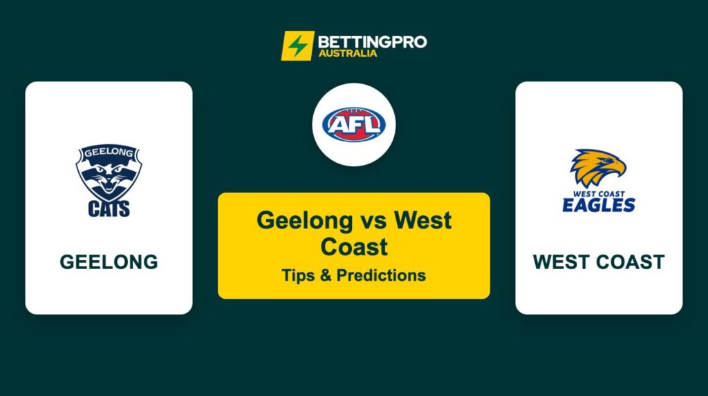 Geelong vs West Coast AFL Tips & Predictions
