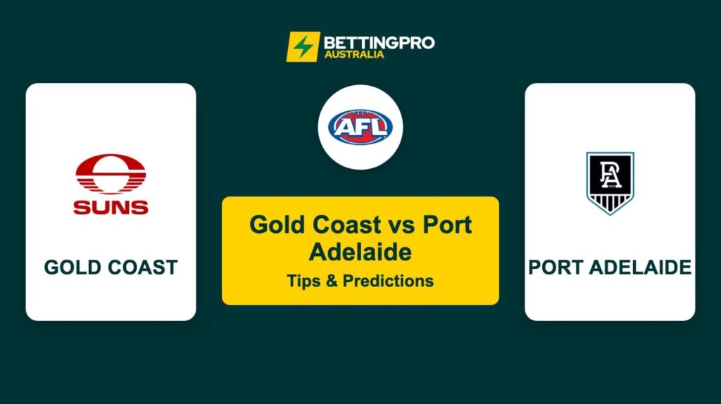 Gold Coast vs Port Adelaide AFL Tips & Predictions