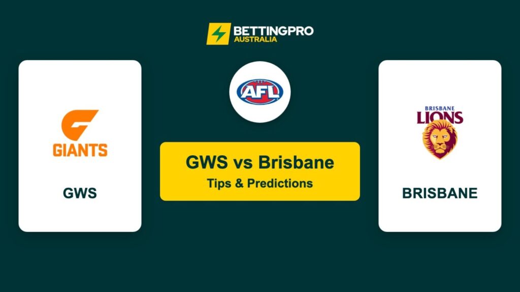 GWS vs Brisbane AFL Tips & Predictions