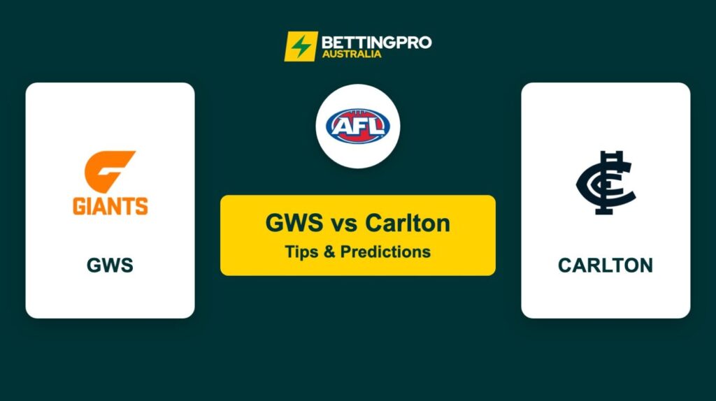 GWS vs Carlton AFL Tips & Predictions