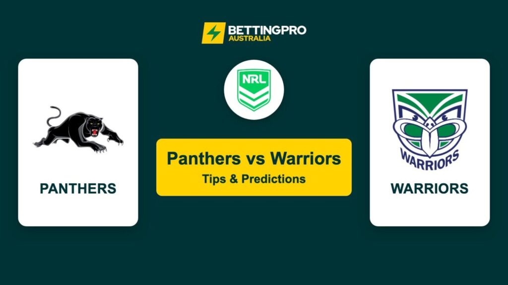 Panthers vs Warriors NRL Tips & Predictions