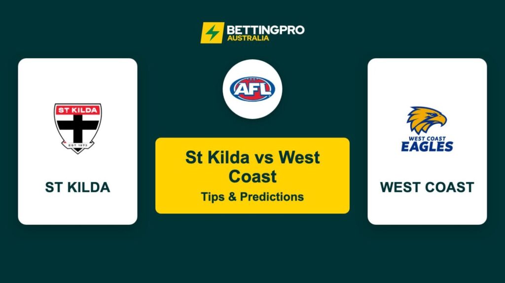 St Kilda vs West Coast AFL Tips & Predictions