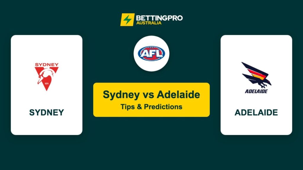 Sydney vs Adelaide AFL Tips & Predictions