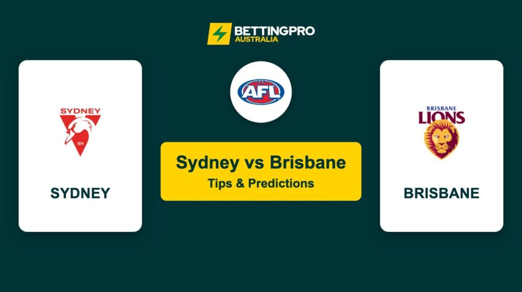 Sydney vs Brisbane AFL Tips & Predictions