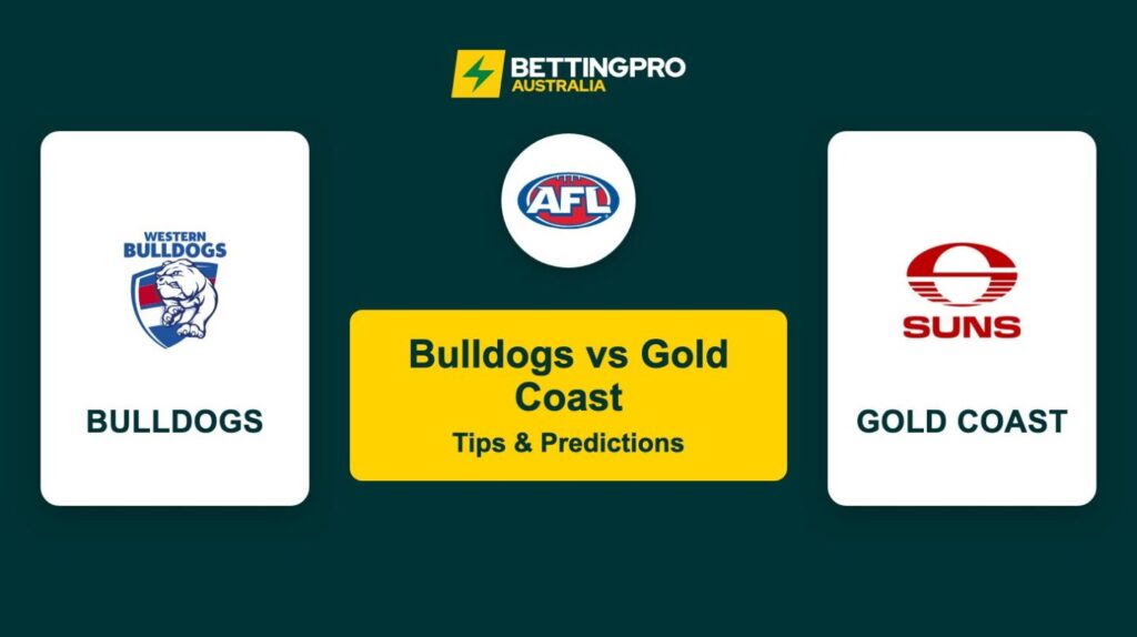 Bulldogs vs Gold Coast AFL Tips & Predictions