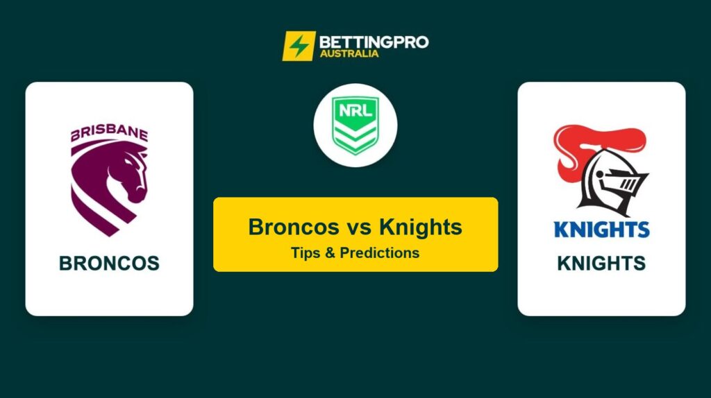 Broncos vs Knights NRL head to head tips and predictions banner by BettingPro