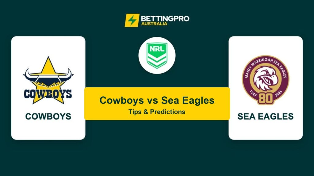 Cowboys vs Sea Eagles NRL head to head tips and predictions banner by BettingPro