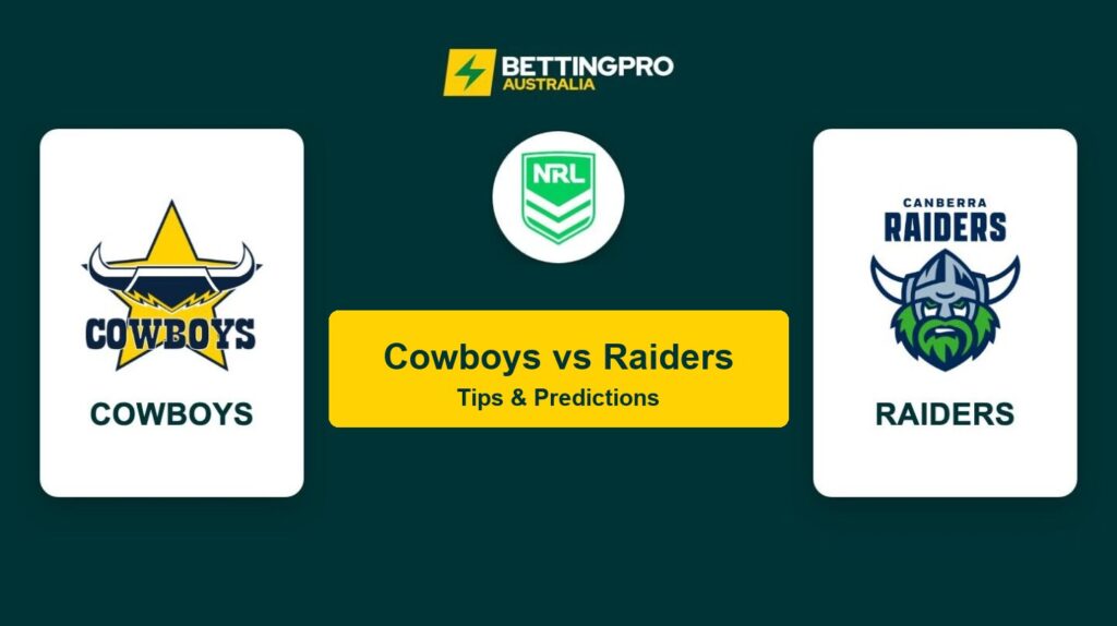 Cowboys vs Raiders Tips & Predictions