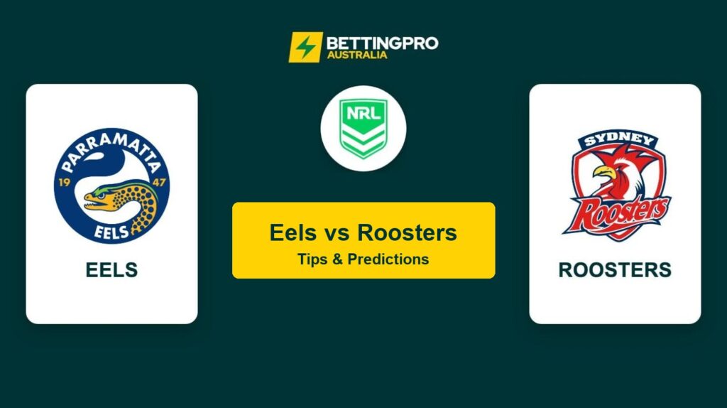 Eels vs Roosters NRL head to head tips and predictions banner by BettingPro