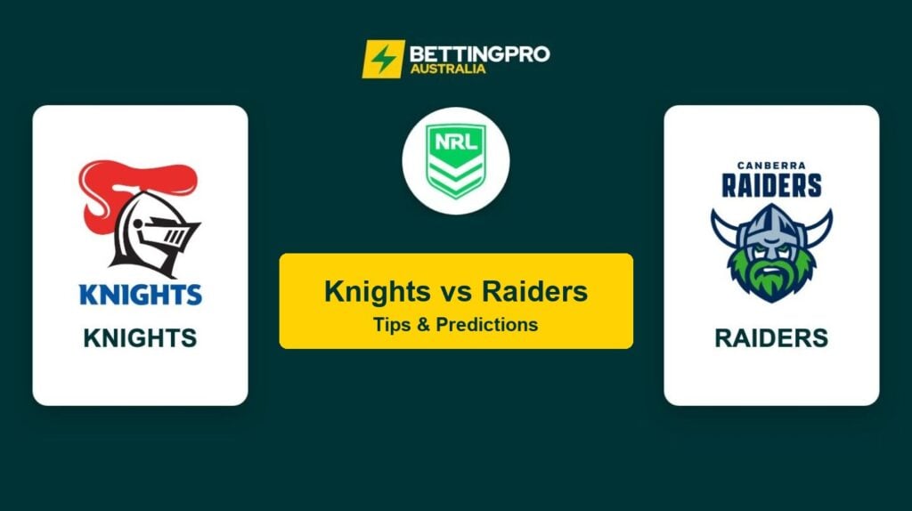 Knights vs Raiders NRL head to head tips and predictions banner by BettingPro