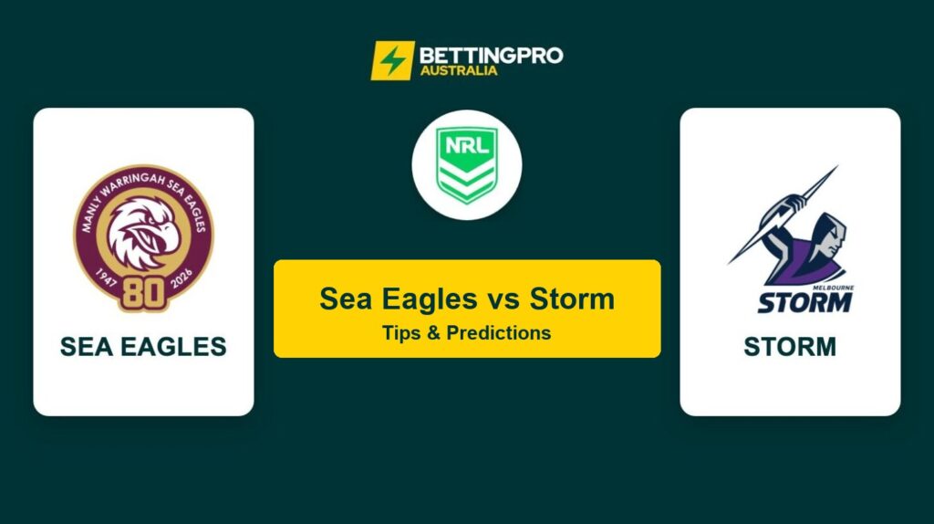 Sea Eagles vs Storm NRL head to head tips and predictions banner by BettingPro