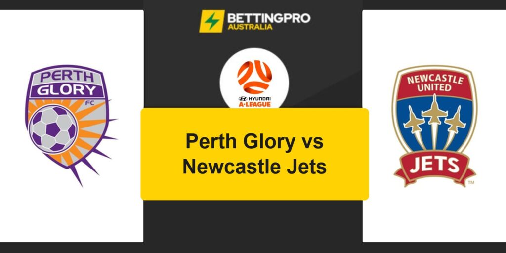 Perth Glory vs Newcastle Jets A-League head to head record and stats