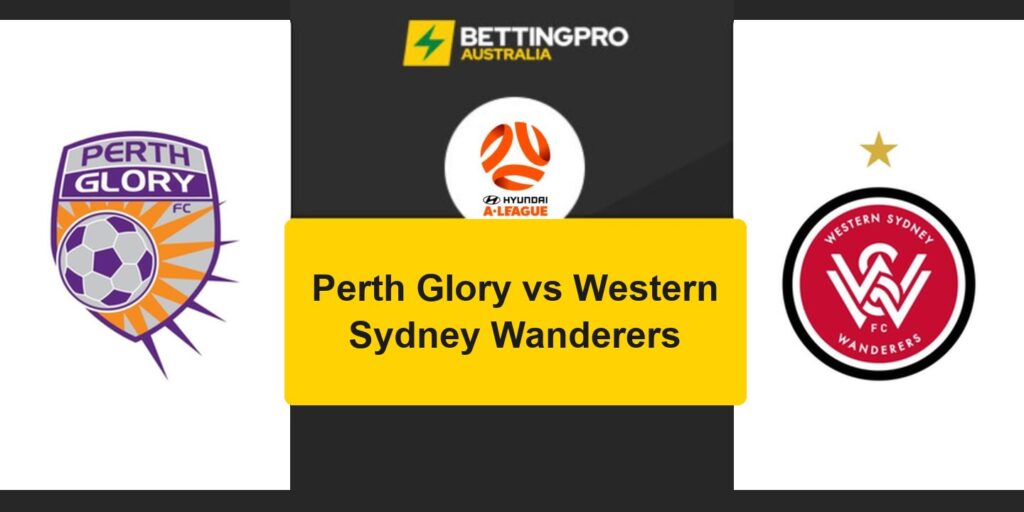 Perth Glory vs Western Sydney Wanderers A-League head to head record and stats